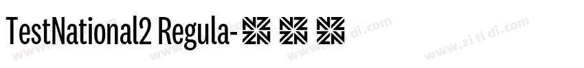 TestNational2 Regula字体转换